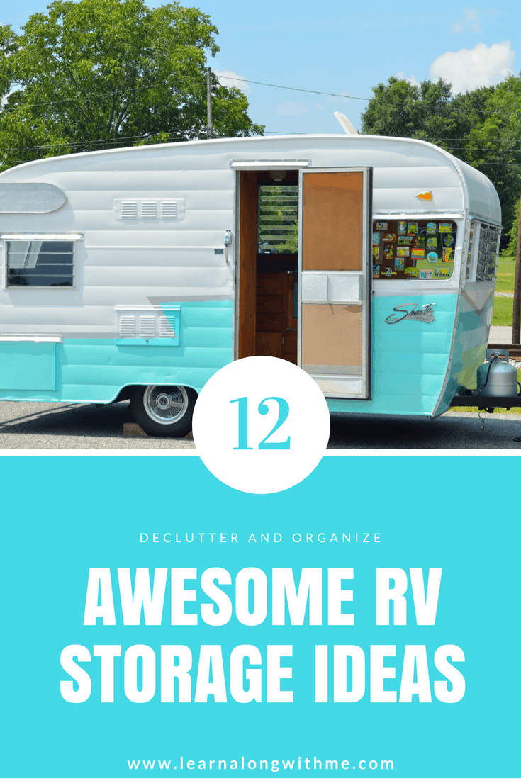 12 Awesome RV Storage Ideas.  This article now contains 18 different RV storage ideas and rv storage hacks.  If you're looking for rv organization ideas, this will help you.