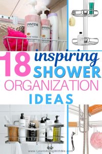 Shower Organization Ideas - 18 inspiring and helpful ideas to get your Shower organized.