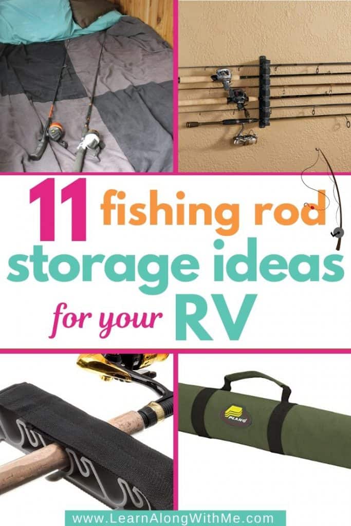 RV Fishing Rod Storage Ideas - 11 ways to store fishing rods in your RV