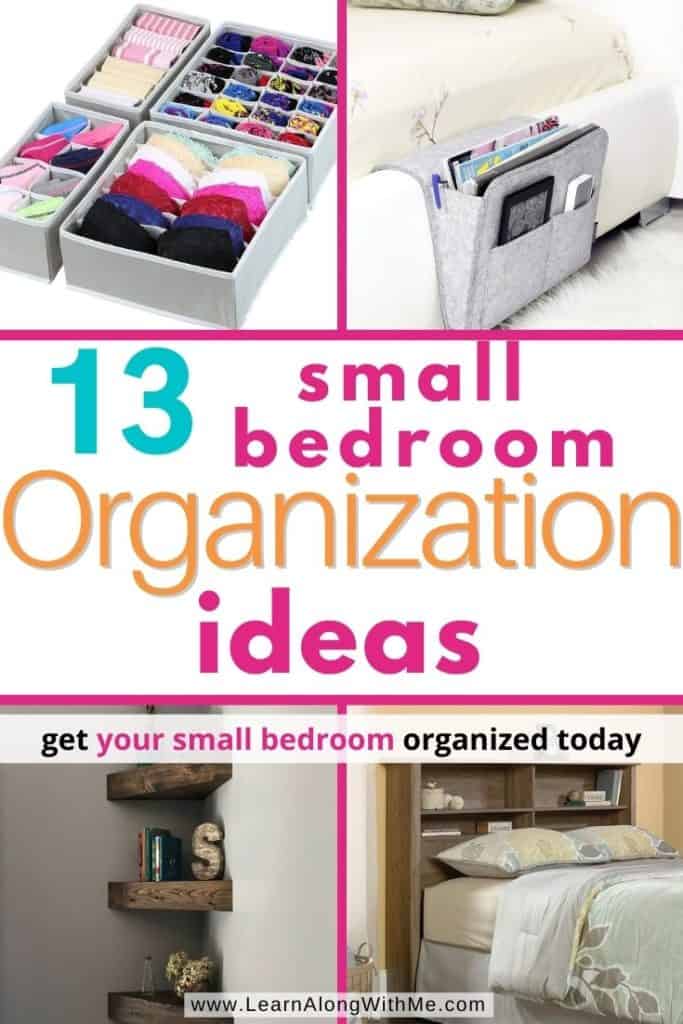 Unique small bedroom organizing ideas 13 Space Saving Small Bedroom Organization Ideas Learn Along With Me