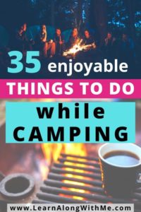 Things to do while camping