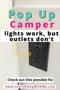 pop up camper electrical outlets not working but lights do? Check for this