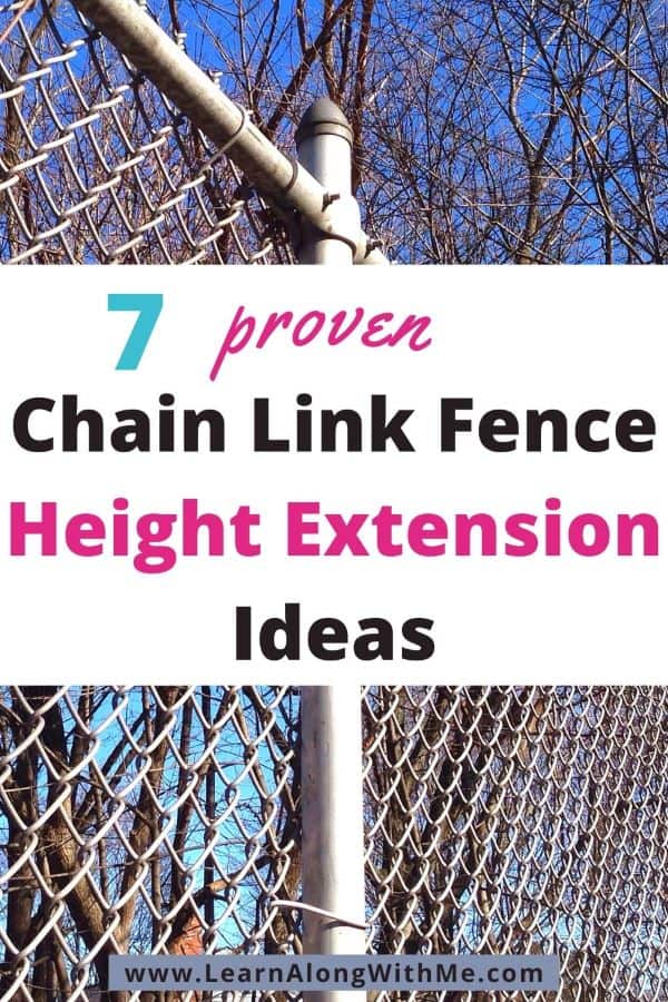 Chain link fence height extension ideas