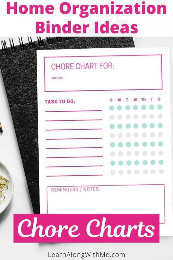 Chore Chart printables can be a good addition to a home organization binder.