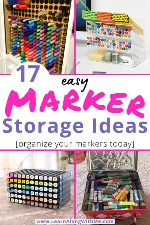 Marker Storage Ideas- 17 ways to organize your markers (many work with other art supplies and craft supplies too)