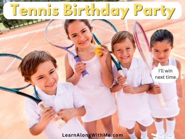 Tennis birthday party for kids